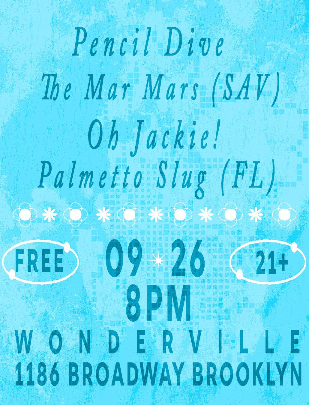 Oh Jackie!/Pencil Dive/The Mar Mars/Palmetto Slug Flyer