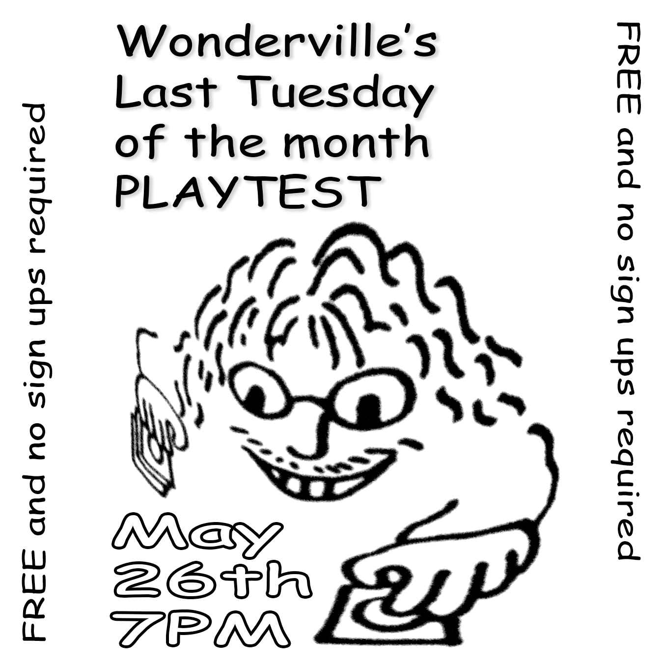 Wonderville's Last Tuesday of the month PLAYTEST Flyer