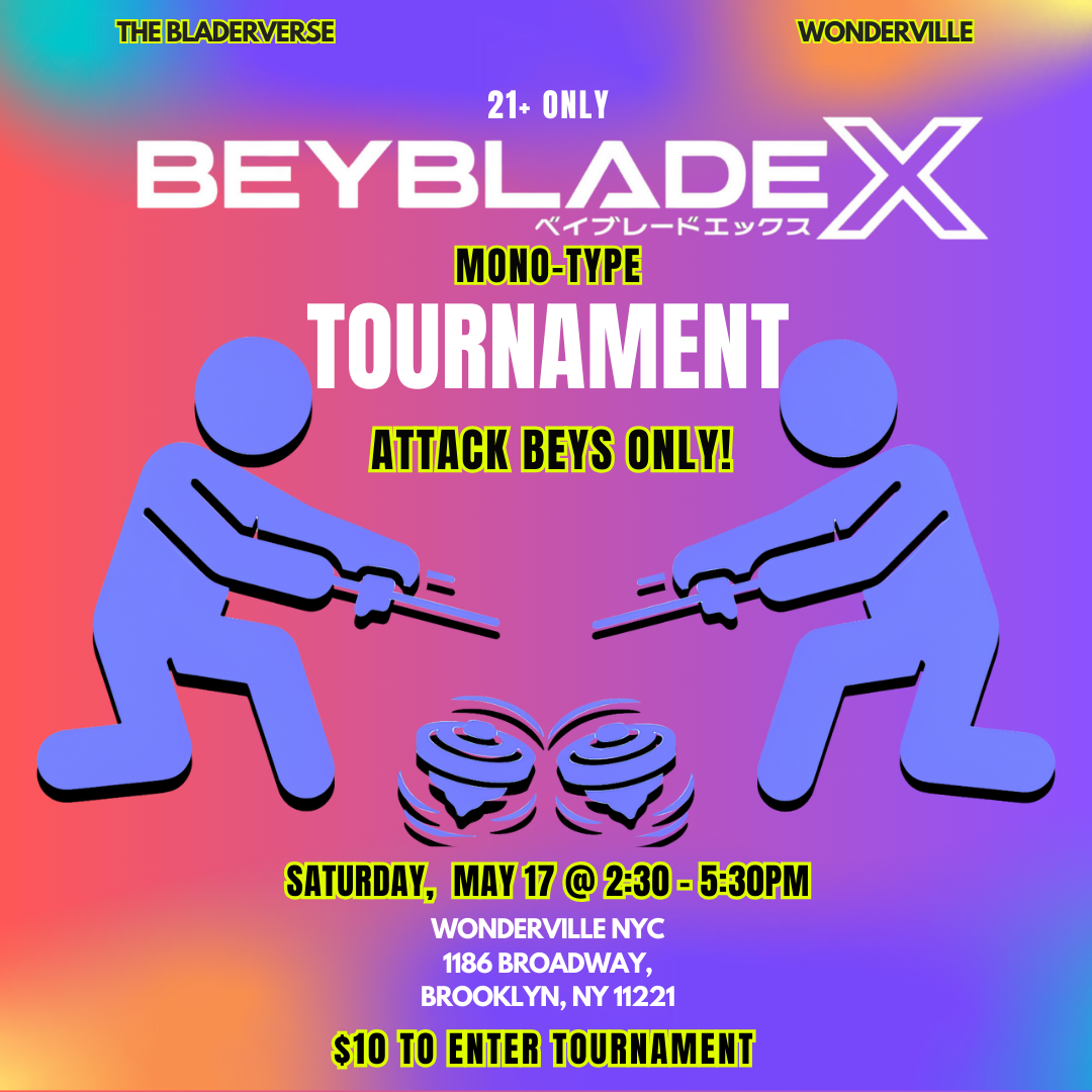 BeyBlade Tournament: Attack-Type Showdown — WONDERVILLE