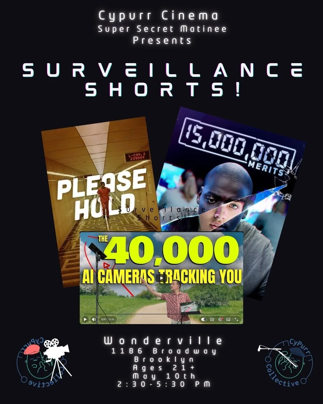 Cypurr Cinema  Super Secret Matinee Presents: Surveillance Shorts Flyer