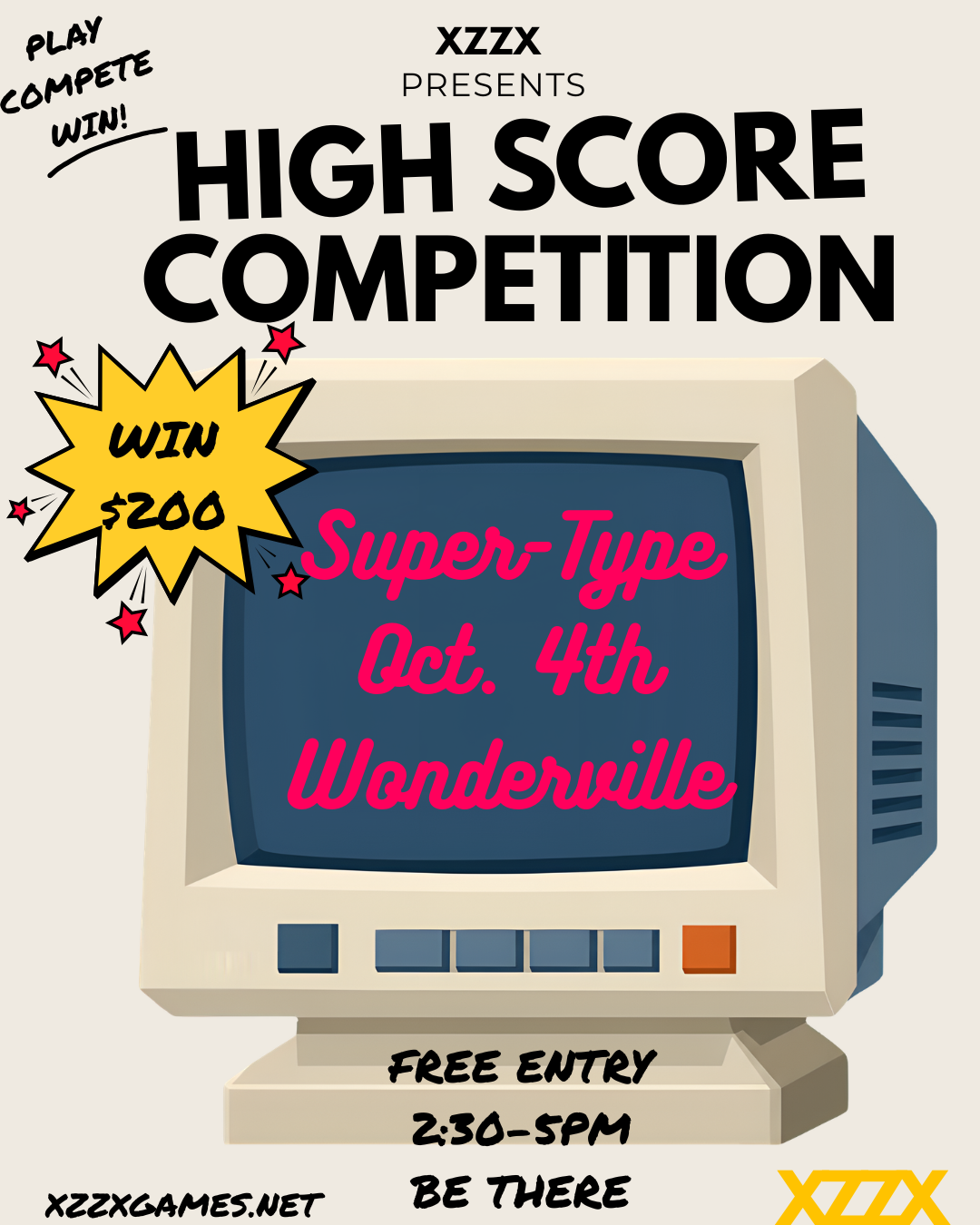 SUPER-TYPE High Score Competition Flyer