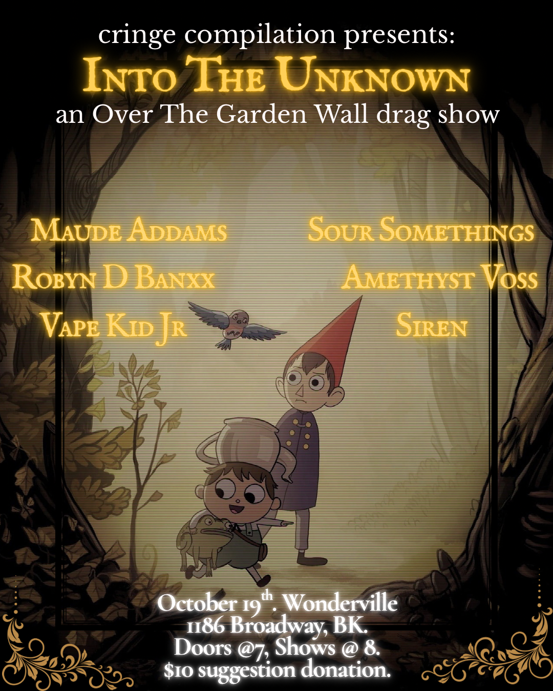 Into The Unknown: an Over The Garden Wall drag show Flyer