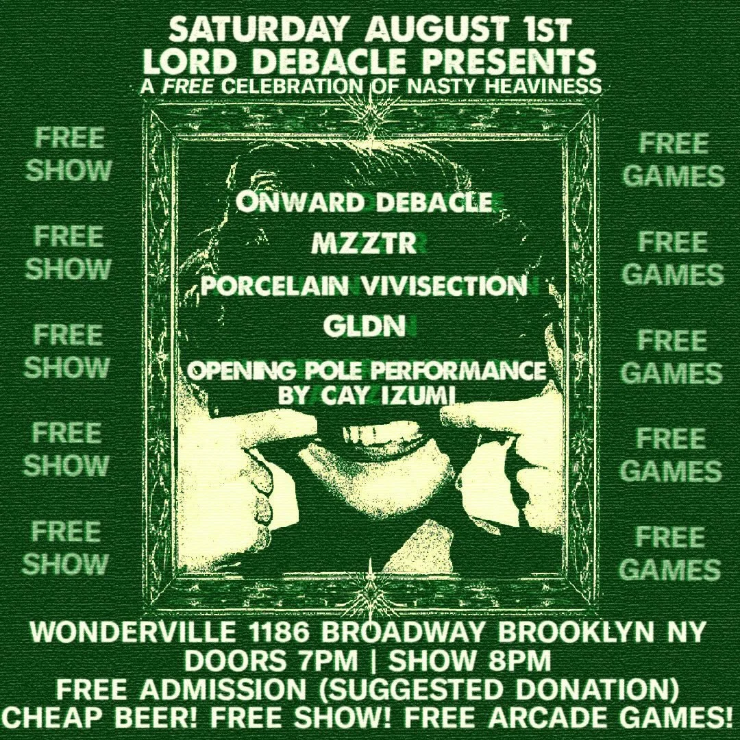 Lord Debacle Presents: A Free Celebration of Nasty Heaviness Flyer
