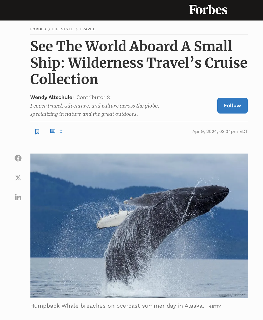 See The World Aboard A Small Ship: Wilderness Travel’s Cruise Collection