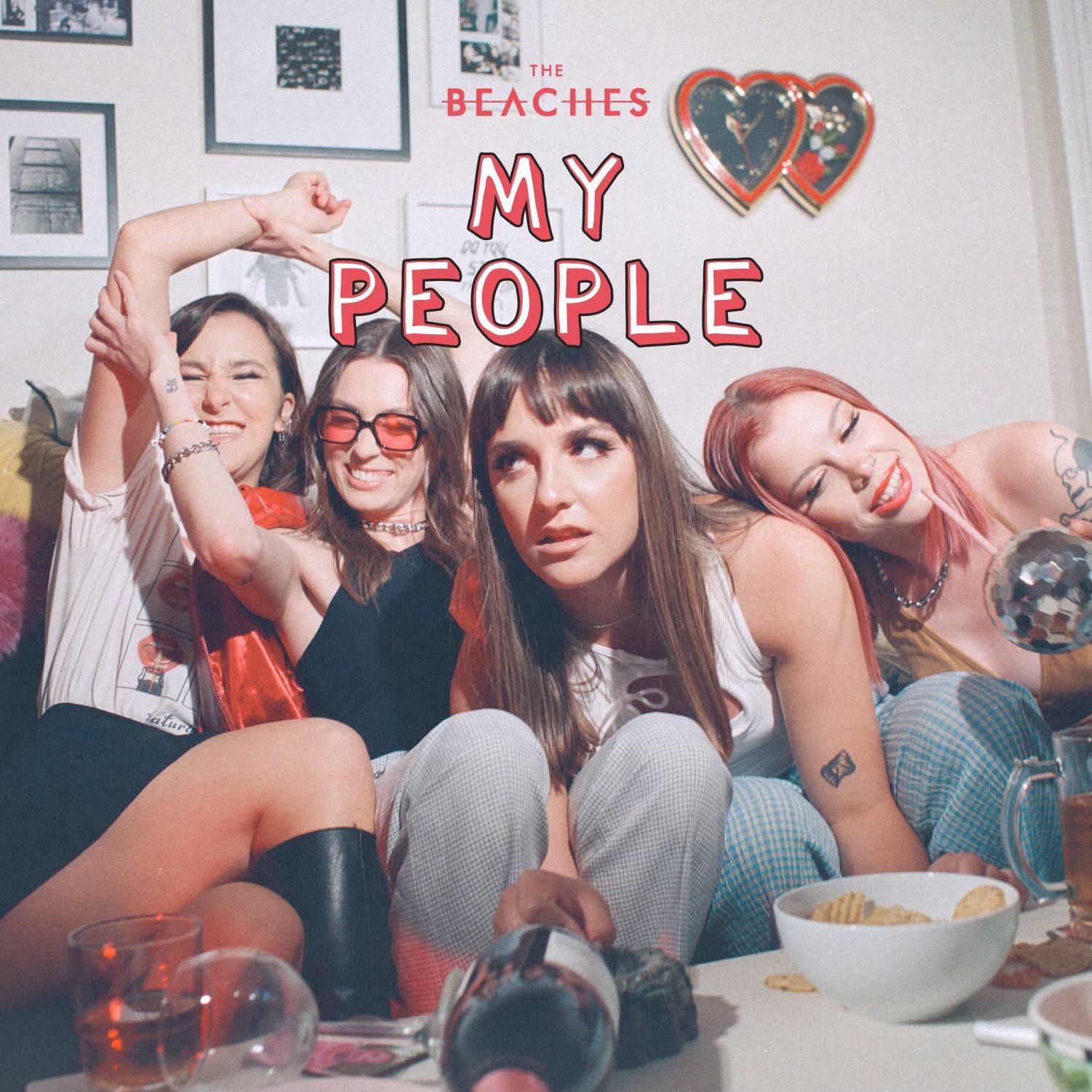 The Beaches - My People 