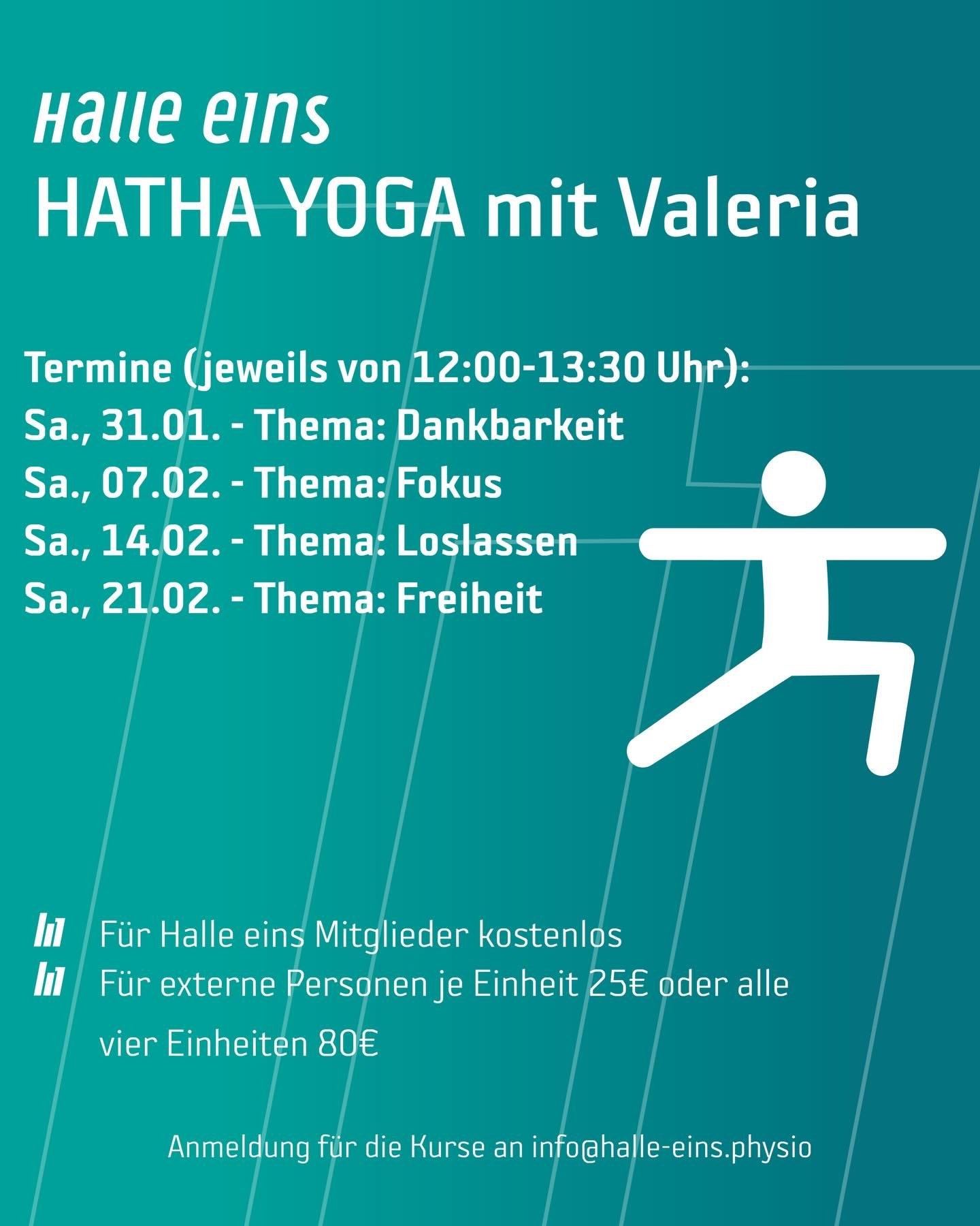 Zeit f&uuml;r Bewegung, Atmung und neue Energie ✨

Unsere Hatha-Yoga-Reihe mit Valeria begleitet euch durch vier Samstage &ndash; jeweils mit einem eigenen Fokus:
Dankbarkeit, Fokus, Loslassen und Freiheit.

🕛 12:00&ndash;13:30 Uhr
👥 F&uuml;r Halle
