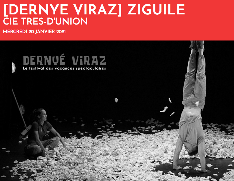 JEUNE PUBLIC / CIRQUE / CIE TRÈS D'UNION / ZIGUILÉ