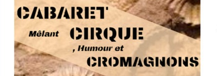 CIRQUE / CIRCUS NOUT PÉI / Mc Shaman and the Prehistoric Crew