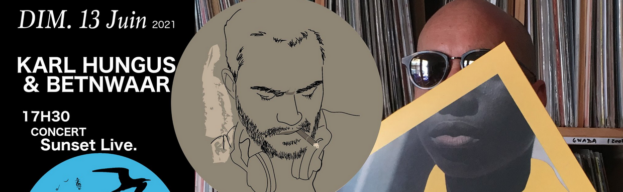 DJ / KARL HUNGUS ET BETNWAAR