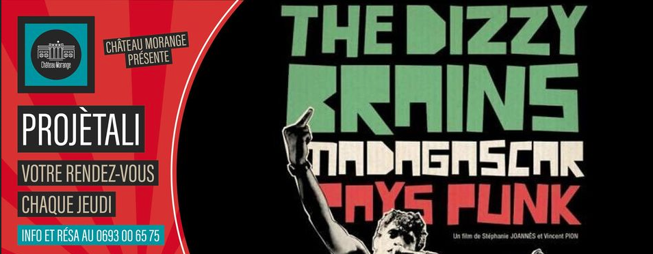 CINÉMA / DOCUMENTAIRE / THE DIZZY BRAINS, MADAGASCAR PAYS PUNK