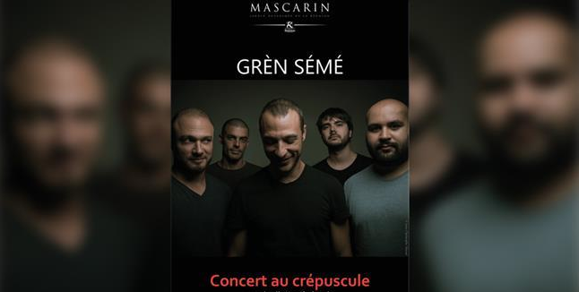 CONCERT / CHANSON RÉUNIONNAISE MALOYA / GRÈN SÉMÉ