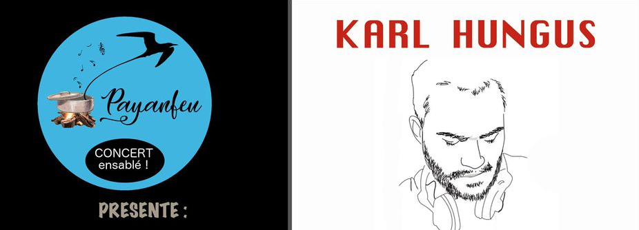 CONCERT / KARL HUNGUS / DJ SET