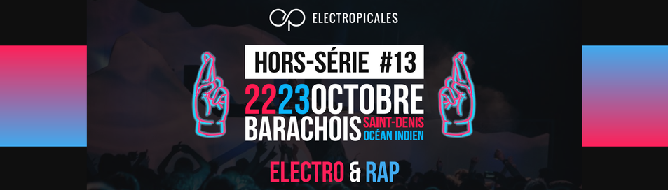 FESTIVAL ÉLECTROPICALES / JOK’AIR, JAH MALIK, COMMUNITY SOUND SYSTEM, SLEEPY TAMASHI, STEEZ & SULLY, DANIELLE SWAGGER, DA SKILL ,DJ DAN WAYO