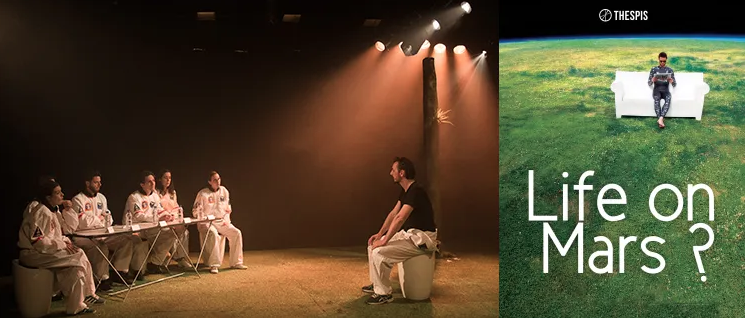 THÉÂTRE / CIE THESPSIS / LIFE ON MARS?