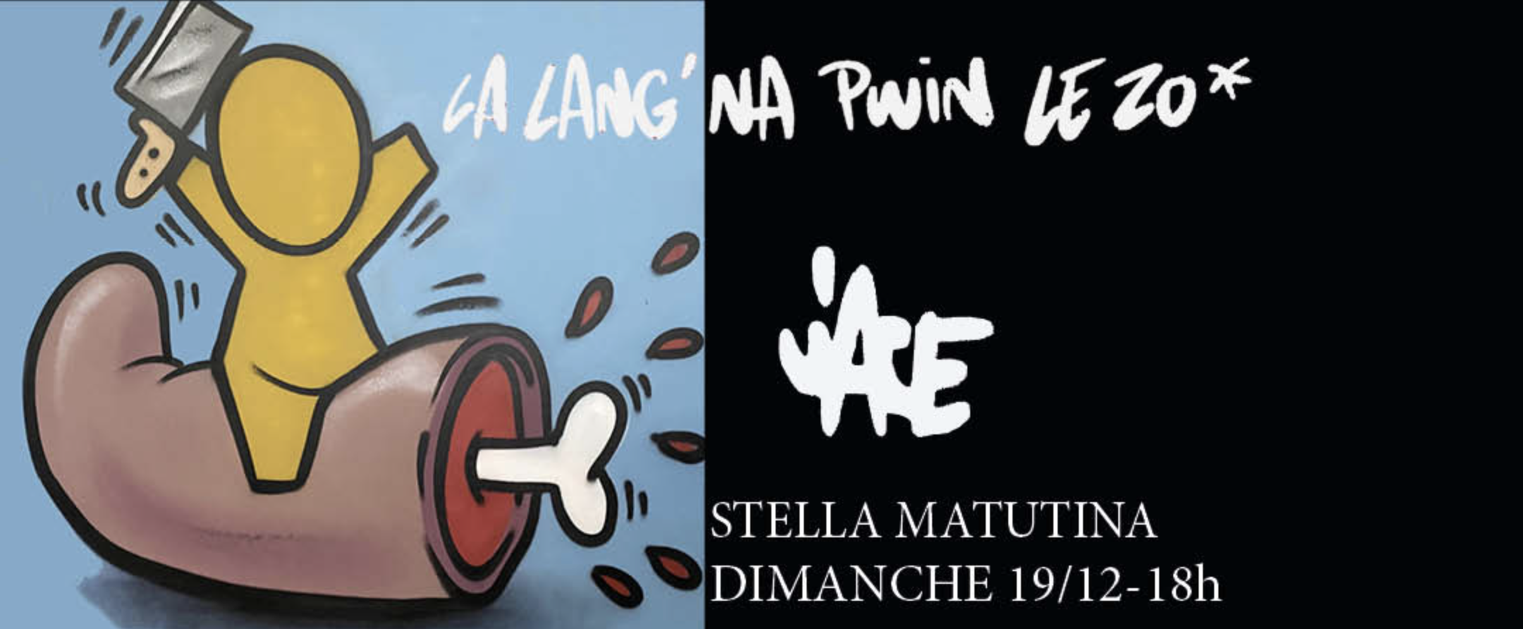 VERNISSAGE / JACE / LA LANG' NA PWIN LE ZO