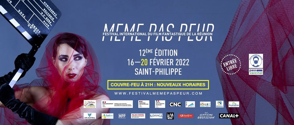 FESTIVAL INTERNATIONAL DU FILM FANTASTIQUE DE LA RÉUNION / MÊME PAS PEUR (GRATUIT)