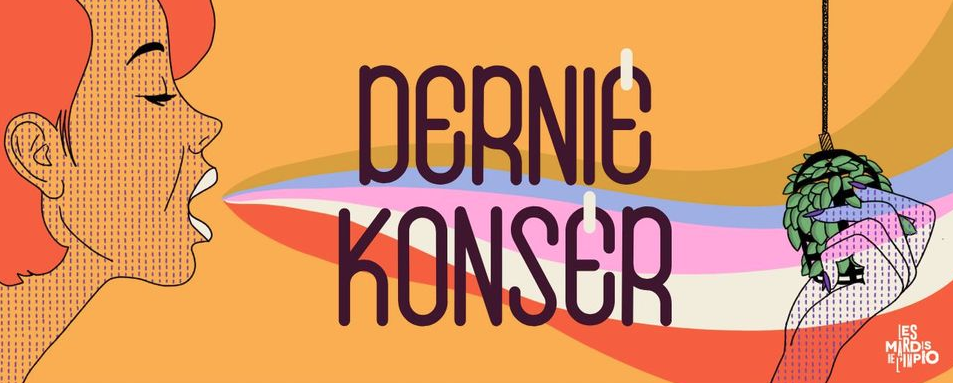 CONCERT &amp; IMPRO / LES MARDIS DE L'IMPRO / DERNIÉ KONSÈR #6