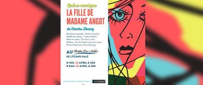 Le Chœur Résonances et Les Voix de Bourbon / LA FILLE DE MADAME ANGOT
