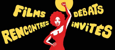 FESTIVAL DU FILM MILITANT / PROJECTIONS + DÉBATS