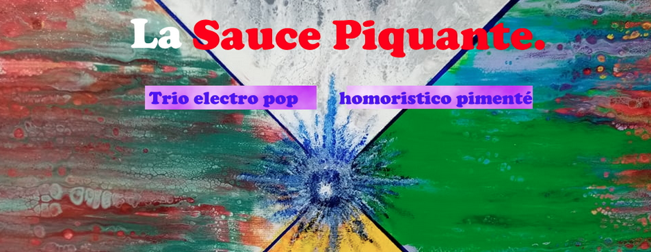 ÉLECTRO POP / TAPAS MUSICALES AVEC LA SAUCE PIQUANTE
