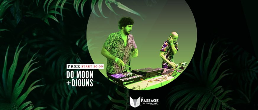 DO MOON &amp; DJOUNS