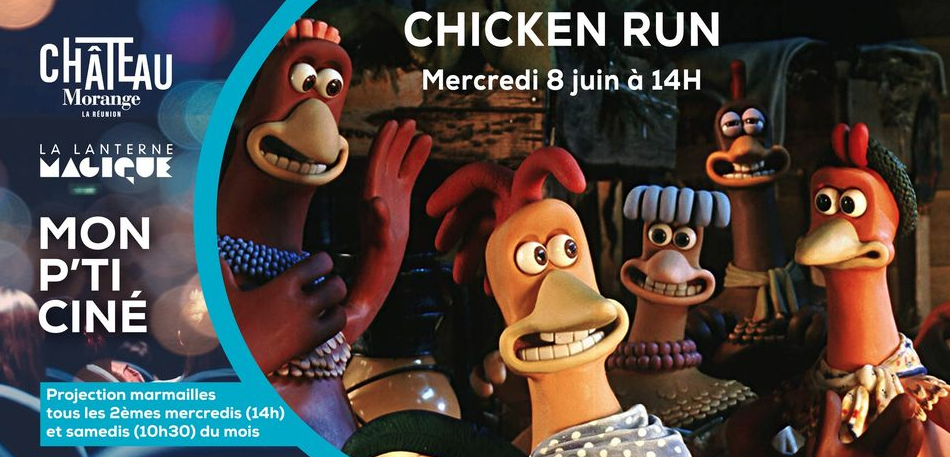 mon p'ti ciné / chicken run