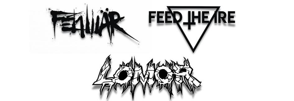 SOIRÉE METAL / FENWAR + LOMOR + FEED THE IRE