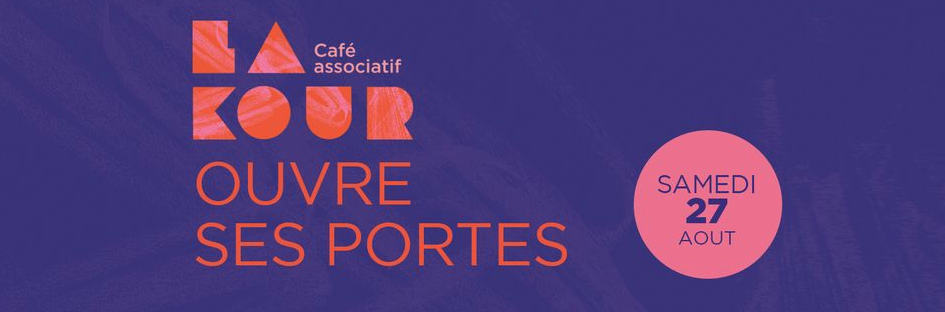 OUVERTURE DU CAFÉ ASSOCIATIF LA KOUR / DJ Set Antoine KonsöLe (La Basse Tropicale)