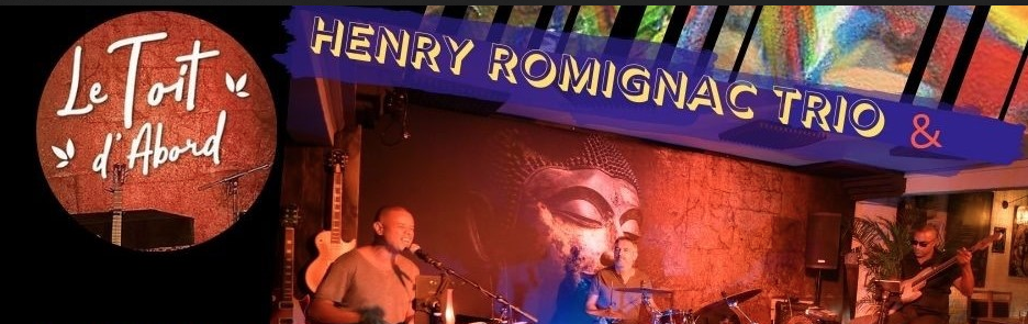 JAZZ / HENRY ROMIGNAC TRIO