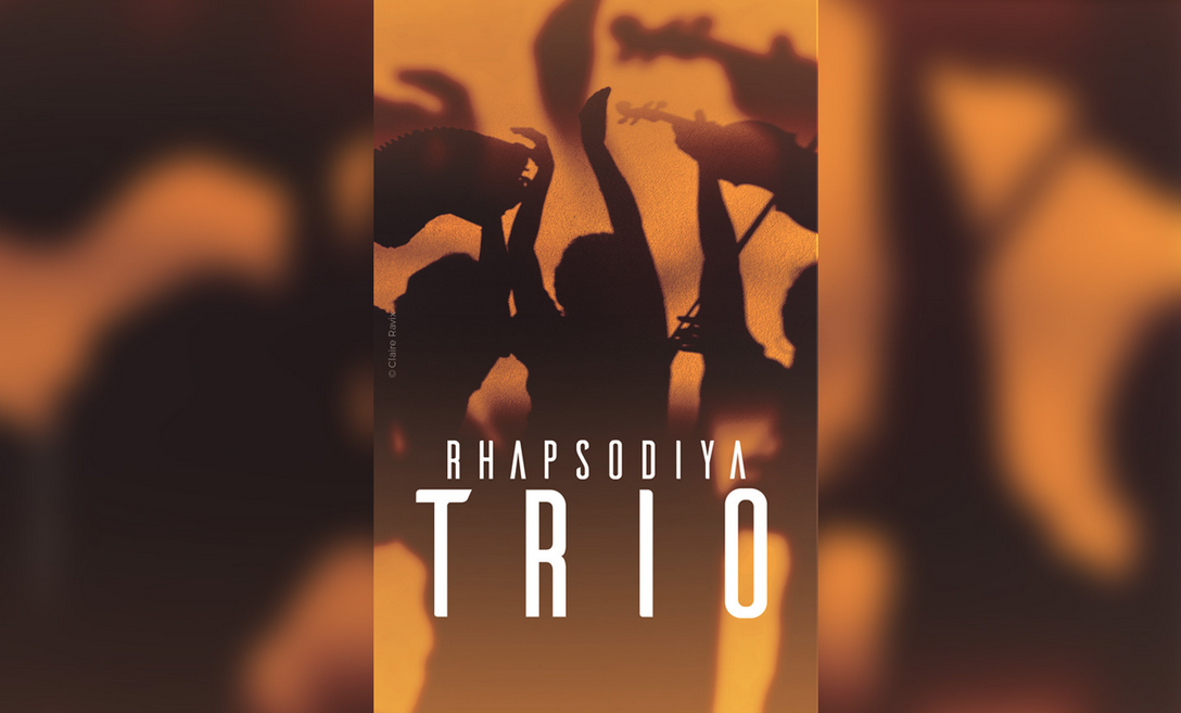 MUSIQUES DU MONDE / trio rhapsodya