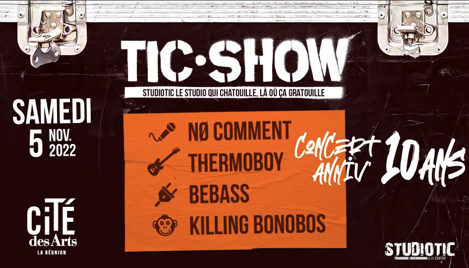 ROCK / Tic Show : No Comment ,Thermoboy, BeBass, Killing Bonobos