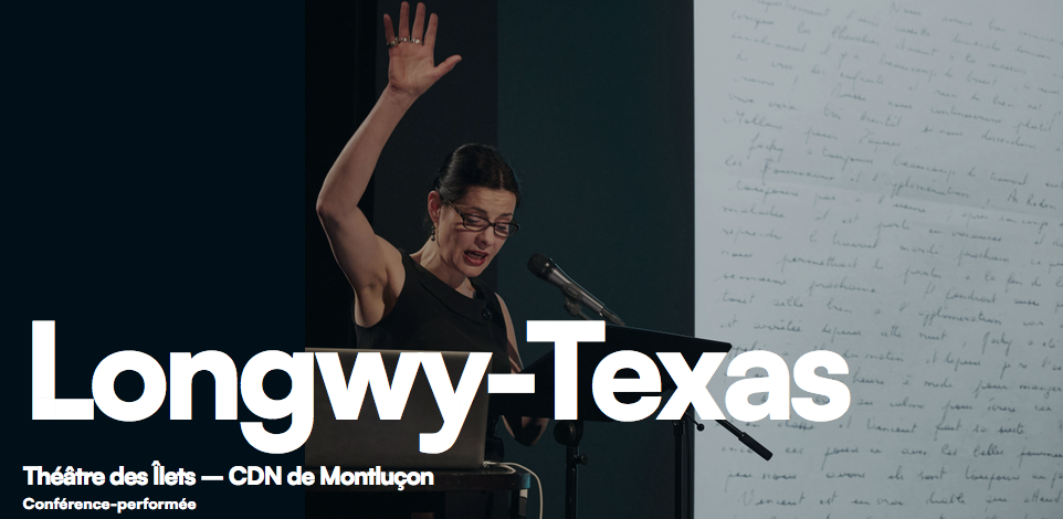 Théâtre des Îlets – CDN de Montluçon / LONGWY-TEXAS