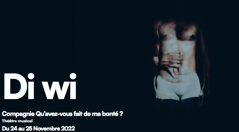 CIE QU'AVEZ-VOUS FAIT DE MA BONTÉ? / DI WI