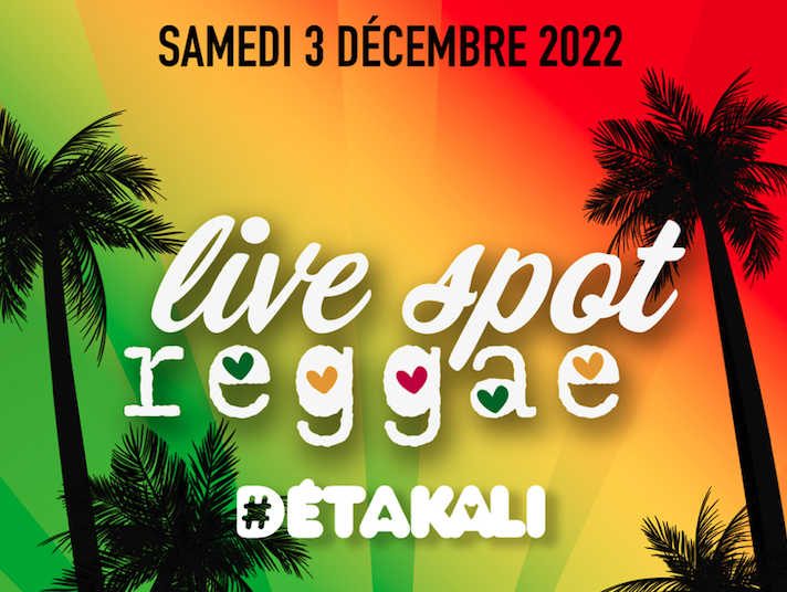 DÉTAKALI LIVE SPOT REGGAE