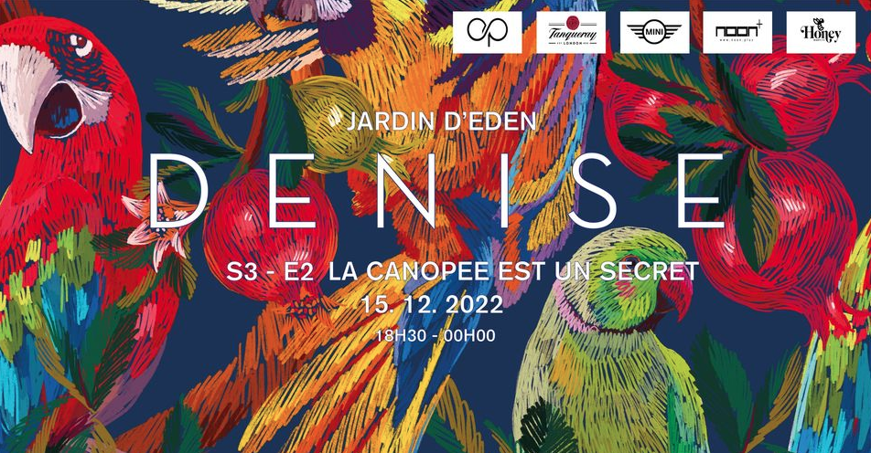 D E N I S E S3-E2 LA CANOPÉE