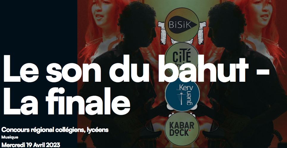 LE SON DU BAHUT - LA FINALE