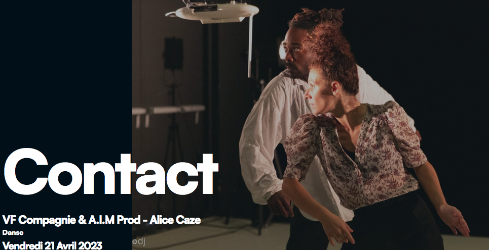 VF Compagnie & A.I.M Prod - Alice Caze / CONTACT