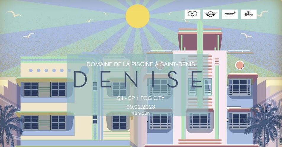 ELECTRO / D E N I S E  S4-E1 - FOG CITY