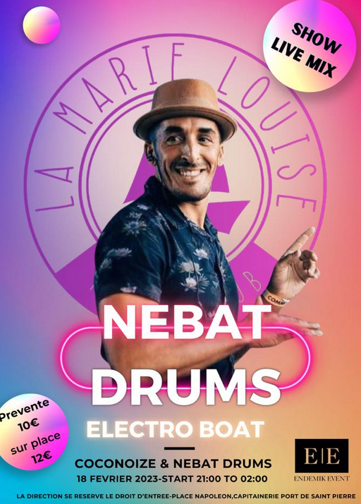 Electro boat spécial guest : Nebat Drums