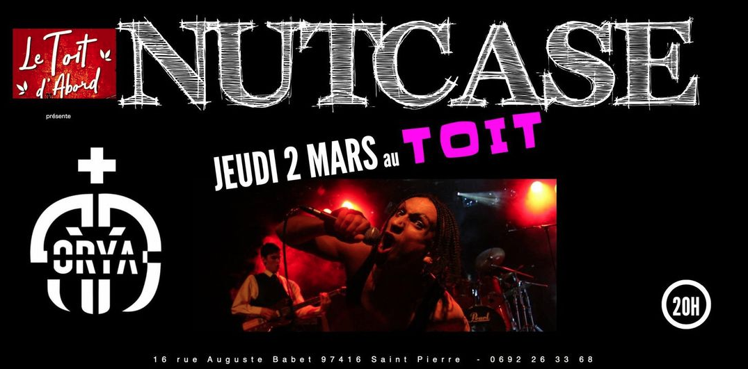 ROCK / NUTCASE + ORYA