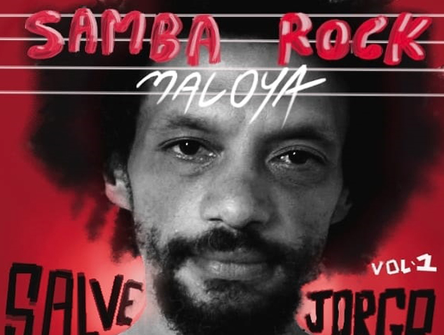 SAMBA ROCK / SALVE JORGE