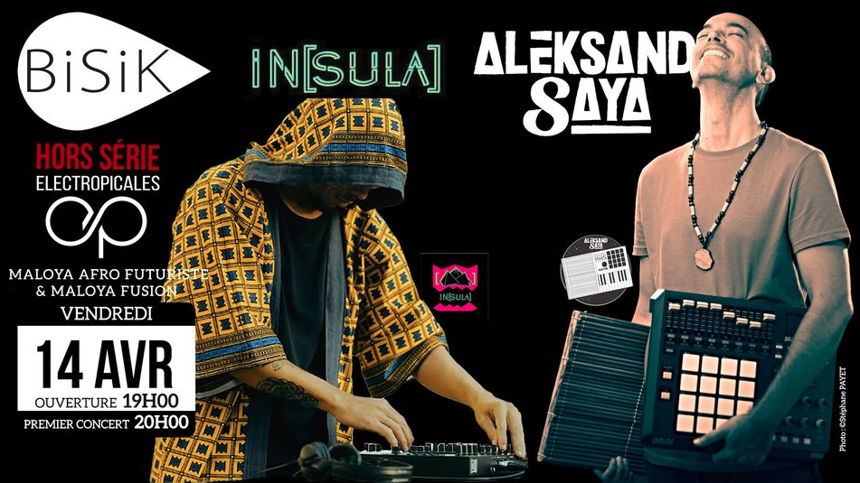HORS SÉRIE ÉLECTROPICALES / INSULA + ALEKSAND SAYA