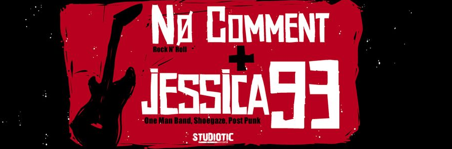 rock SHOEGAZE GRUNGE / no comment + jessica 93