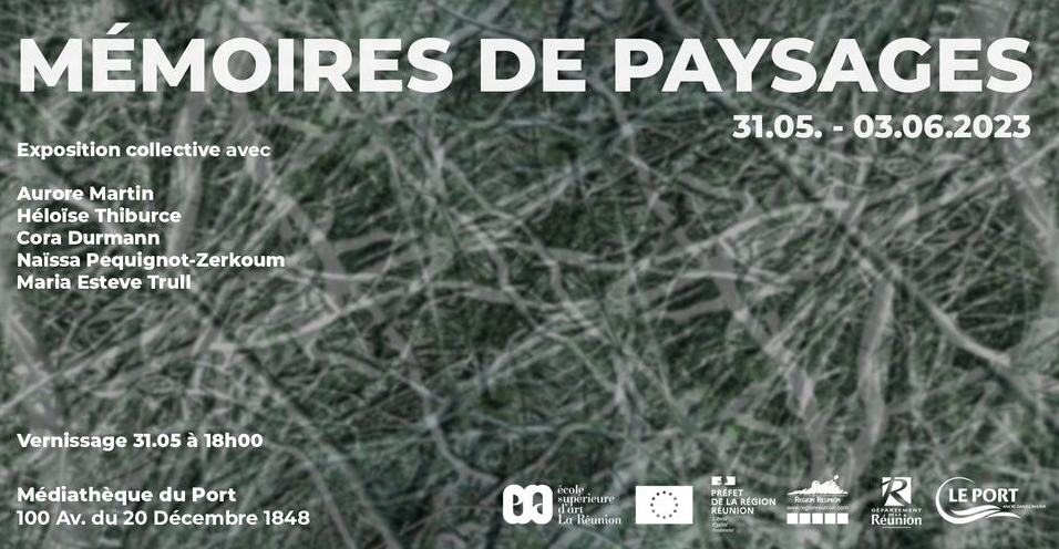 EXPOSITION COLLECTIVE / MÉMOIRES DE PAYSAGES