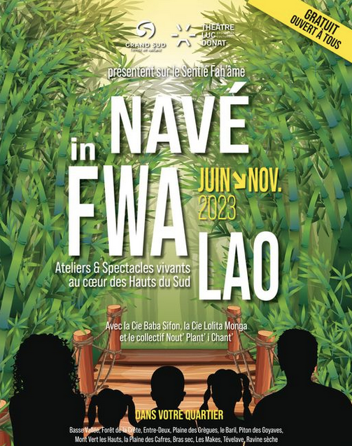navé in fwa lao / cie lolita monga / Téât Sarèt