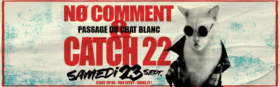 ROCK / NO COMMENT + CATCH 22