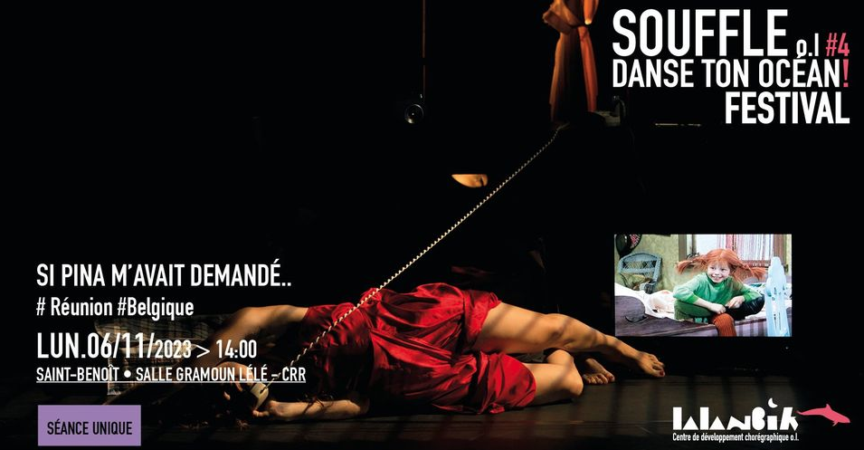 FESTIVAL SOUFFLE O.I. #4 / COLLECTIF LOOKATMEKID / SI PINA M'AVAIT DEMANDÉ