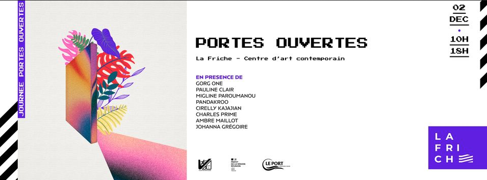 LA FRICHE / PORTES OUVERTES