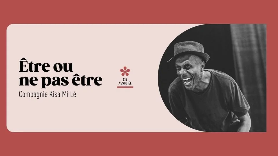 CIE KISA MI LÉ / ÊTRE OU NE PAS ÊTRE