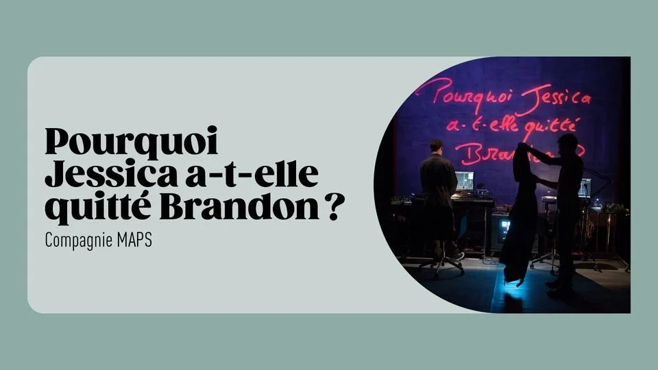 CIE MAPS / POURQUOI JESSICA A-T-ELLE QUITTÉ BRANDON ?